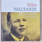 Mika Waltarin Hyvinkää -kirjallinen kaupunki - pikkukuva 1