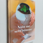 Meri Alaranta-Saukko ym. : Näin me selvisimme - pikkukuva 1