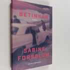 Sabine Forsblom : Betinkan - pikkukuva 1