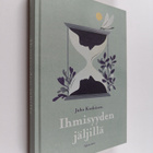Juha Koskinen : Ihmisyyden jäljillä - pikkukuva 1