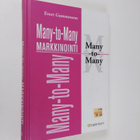 Evert Gummesson : Many-to-many-markkinointi - pikkukuva 1