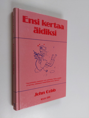 John Cobb : Ensi kertaa äidiksi