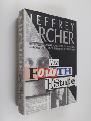 Jeffrey Archer : The fourth estate