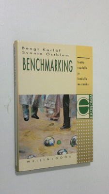 Bengt Karlöf : Benchmarking : tuottavuudella ja laadulla ...