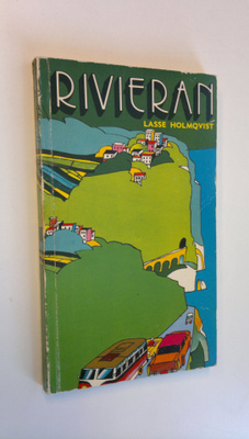 Lasse Holmqvist : Rivieran