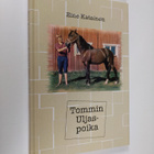 Eine Katainen : Tommin Uljaspoika - pikkukuva 1