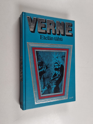 Jules Verne : Etelän tähti
