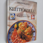 Amerikkalainen keittiökoulu : keittokirja - pikkukuva 1