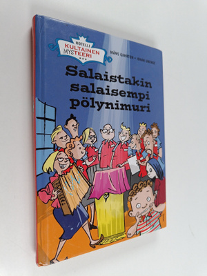 Måns Gahrton : Salaistakin salaisempi pölynimuri