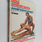 Arnold Schwarzenegger : Bodaa Arnoldin kanssa - pikkukuva 1