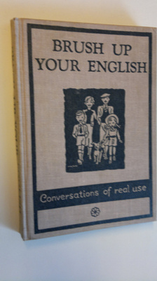 Marie D. Hottinger : Brush up your english - Convresation...