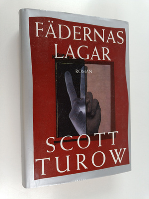 Scott Turow : Fädernas lagar