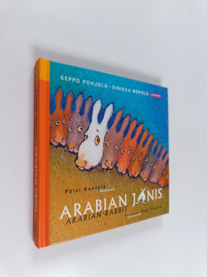Sinikka Nopola : Arabian jänis (+cd)