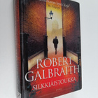 Robert Galbraith : Silkkiäistoukka - pikkukuva 1