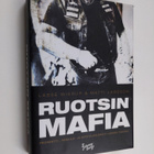 Lasse Wierup ym. : Ruotsin mafia : prosentti-, vankila- j... - pikkukuva 1