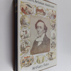 Hans Christian Andersen : 80 Fairy Tales - pikkukuva 1