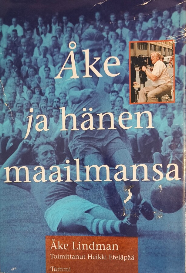 Heikki Eteläpää (toim.): Åke ja hänen maailmansa