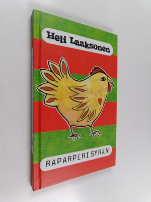 Heli Laaksonen : Raparperisyrän : runoja
