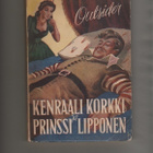Outsider: Kenraali Korkki ja prinssi Lipponen, Mantere 1950 - pikkukuva 1