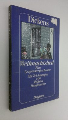 Charles Dickens : Weihnachtslied : eine Gespenstergeschichte