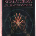 Thorwald Dethlefsen: Kokemuksia jälleensyntymisestä - pikkukuva 1