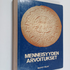 Marja ym. (suomentajat) Huuskonen : Menneisyyden arvoitukset - pikkukuva 1