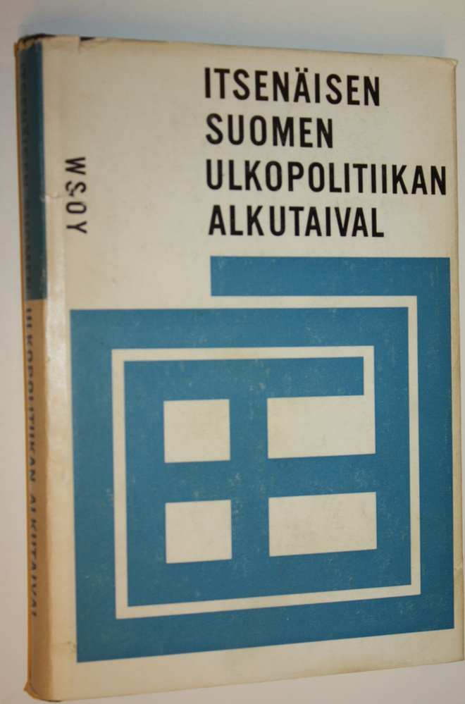 Itsenäisen Suomen ulkopolitiikan alkutaival