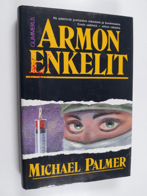 Michael Palmer : Armon enkelit