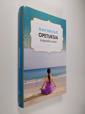 Rain Mitchell : Opetuksia