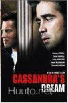Cassandras Dream, R2