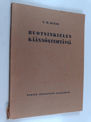 Y. M. Biese : Ruotsinkielen käännöstehtäviä