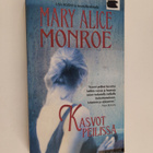 Mary Alice Monroe : Kasvot peilissä - pikkukuva 1