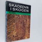 Alf Bakke : Skadedyr i skogen (signeerattu, tekijän omiste) - pikkukuva 1