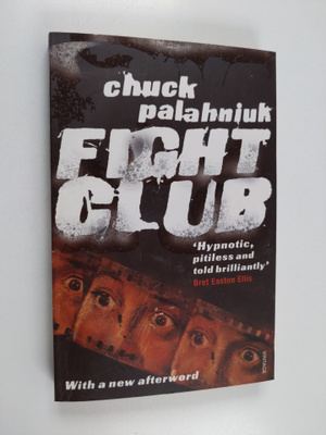 Chuck Palahniuk : Fight Club