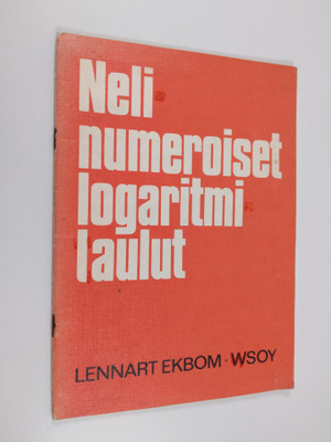 Lennart Ekbom : Nelinumeroiset logaritmitaulut : lyhennel...