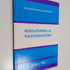 Koulutuksella tulevaisuuteen - pikkukuva 1