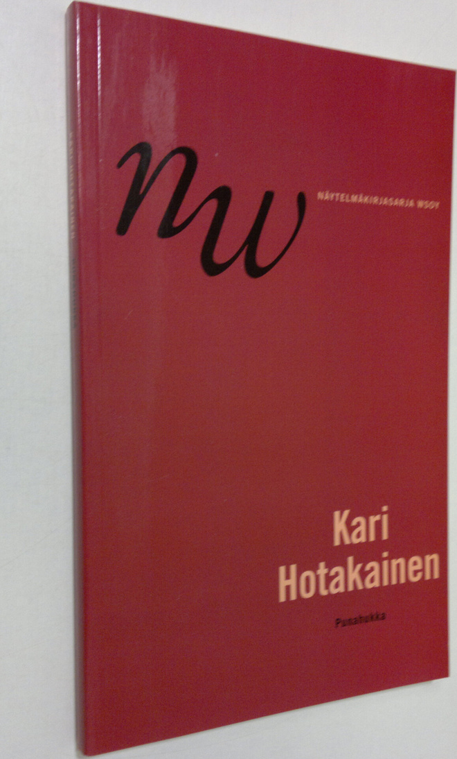 Kari Hotakainen : Punahukka : näytelmä