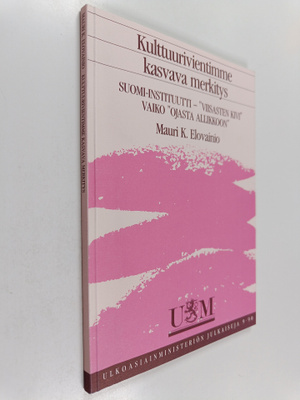 Mauri K. Elovainio : Kulttuurivientimme kasvava merkitys ...