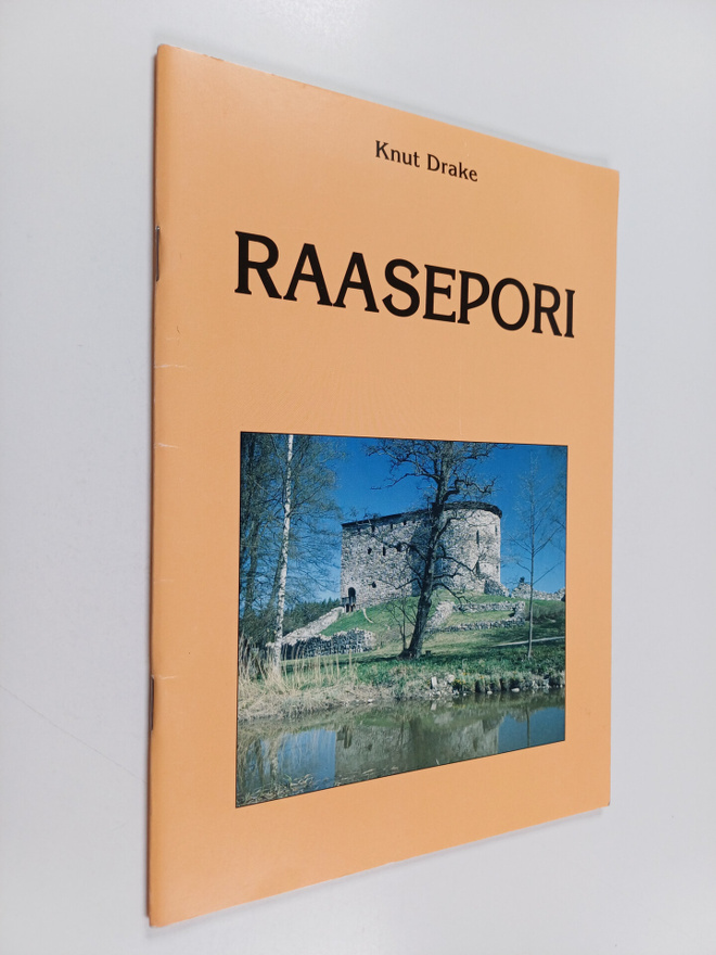 Knut Drake : Raasepori : opaskirja