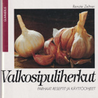 Renate Zeltner: Valkosipuliherkut - pikkukuva 1