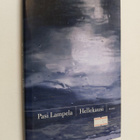 Pasi Lampela : Hellekausi : novelleja - pikkukuva 1