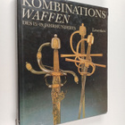 Heinz-Werner Lewerken : Kombinationswaffen des 15.-19. Ja... - pikkukuva 1