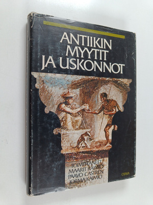 Paavo Castren ym. : Antiikin myytit ja uskonnot
