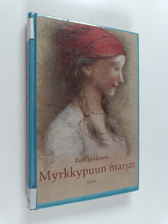 Raili Mikkanen : Myrkkypuun marjat