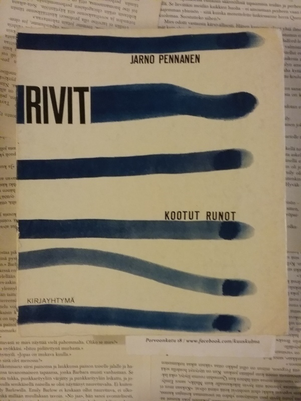 Jarno Pennanen - Rivit: kootut runot (nid.)