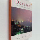 Tim Kelsey : Dervish : the invention of modern Turkey - pikkukuva 1