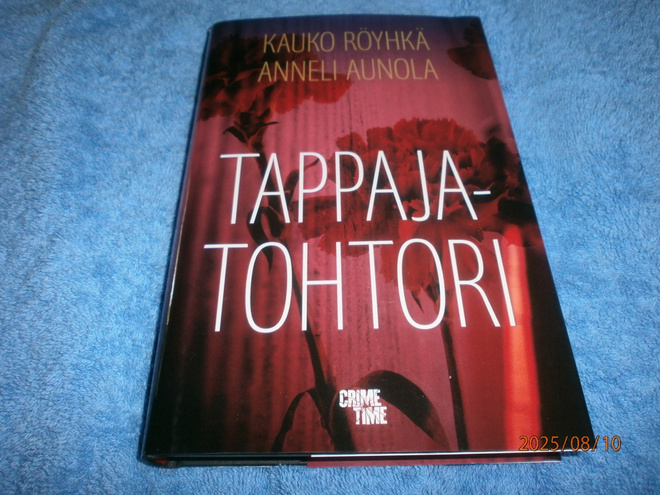 KAUKO RÖYHKÄ ja ANNELI AUNOLA  -  TAPPAJATOHTORI