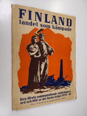 Finland, landet som kämpade : den första sammanfattande s...