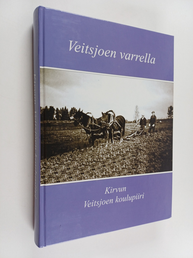 Alli ym. Hosiaisluoma-Karppinen : Veitsjoen varrella : Ki...