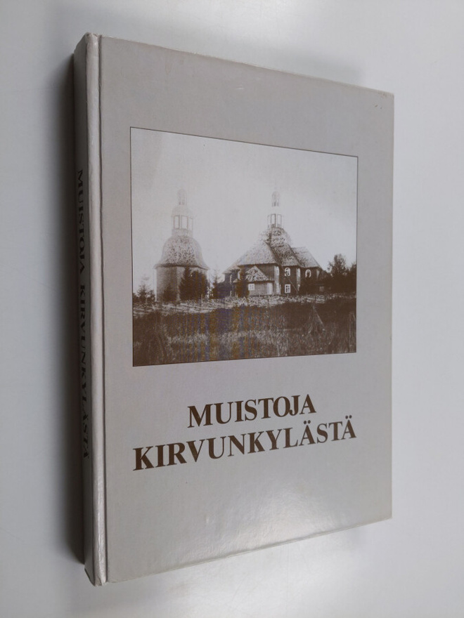 Muistoja Kirvunkylästä